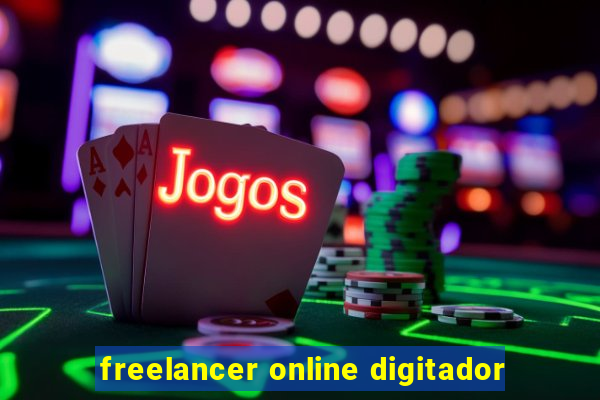 freelancer online digitador